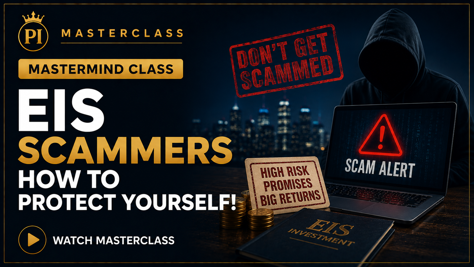 EIS Scammers – How to Protect yourself!