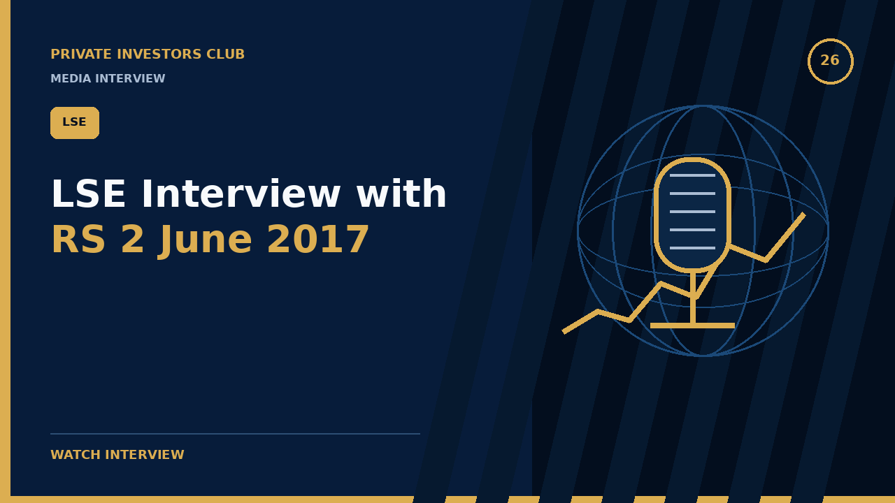 LSE Interview with RS 2 June 2017