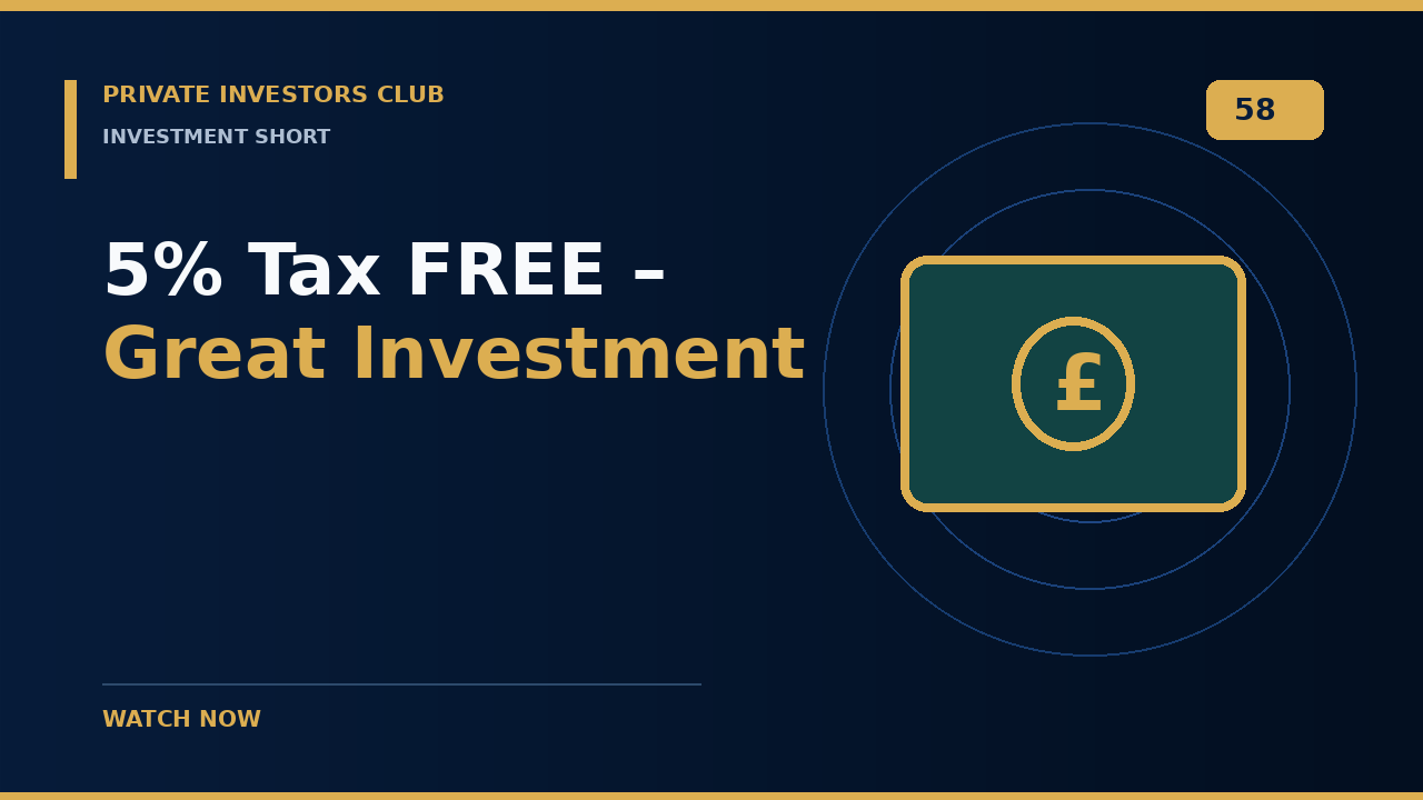 5% Tax FREE – Great Investment