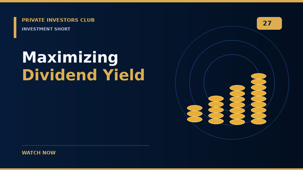 Maximizing Dividend Yield