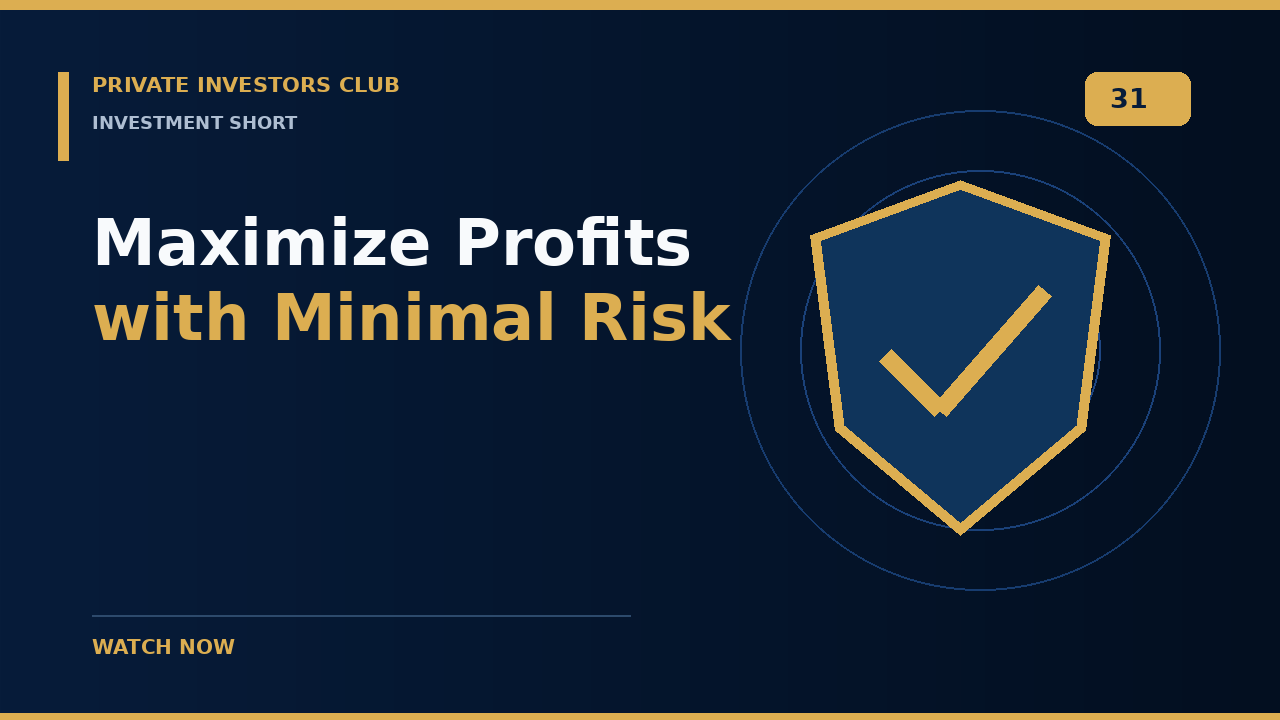 Maximize Profits with Minimal Risk