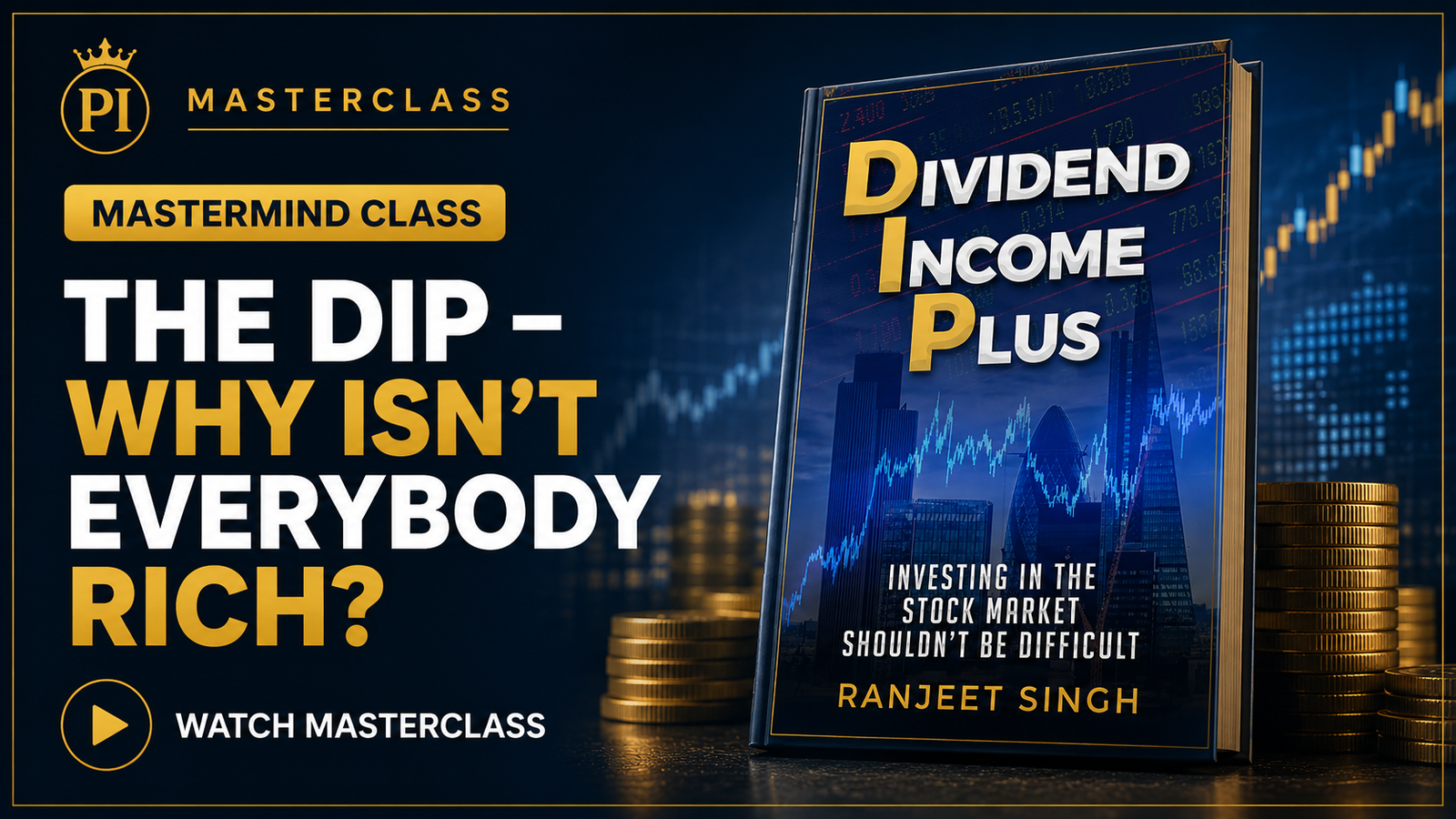 The DIP – Why isn’t Everybody Rich?